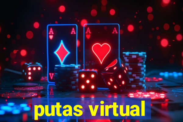 putas virtual